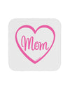 Mom Heart Design - Pink Coaster by TooLoud-Coasters-TooLoud-White-Davson Sales