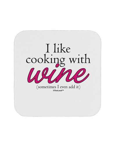 I Like Cooking With Wine Coaster by TooLoud-Coasters-TooLoud-White-Davson Sales