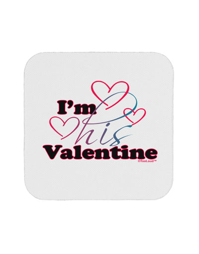 I'm HIS Valentine Coaster-Coasters-TooLoud-1-Davson Sales