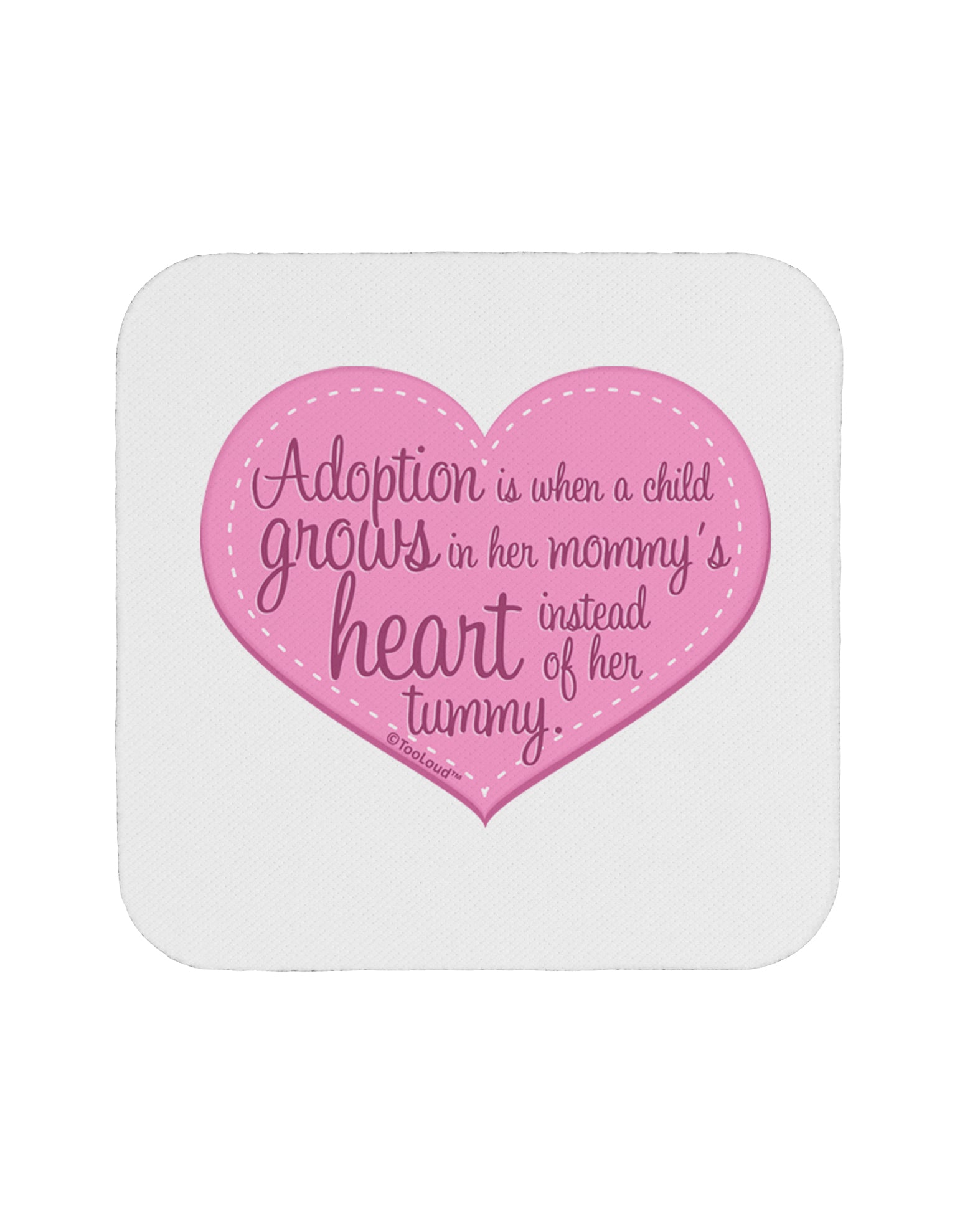 Adoption is When - Mom and Daughter Quote Coaster by TooLoud-Coasters-TooLoud-White-Davson Sales