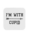 I'm With Cupid - Right Arrow Coaster by TooLoud-Coasters-TooLoud-White-Davson Sales