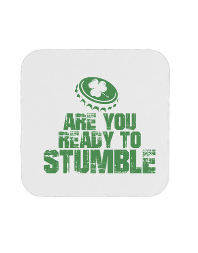 Are You Ready To Stumble Funny Coaster by TooLoud-Coasters-TooLoud-1-Davson Sales