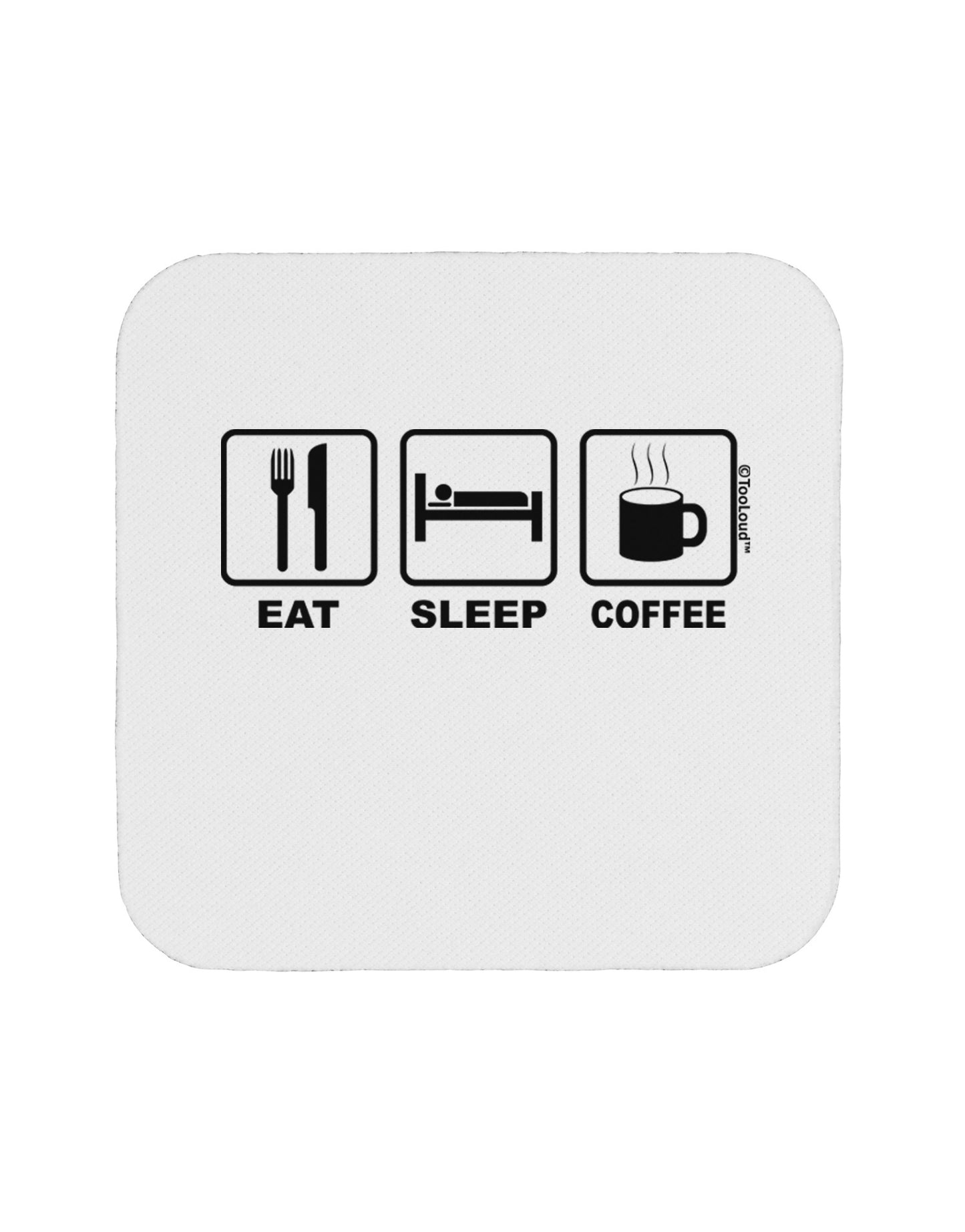 Eat Sleep Coffee Design Coaster by TooLoud-Coasters-TooLoud-White-Davson Sales