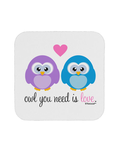 Owl You Need Is Love Coaster by TooLoud-Coasters-TooLoud-White-Davson Sales