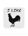 I Like Rooster Silhouette - Funny Coaster by TooLoud-Coasters-TooLoud-White-Davson Sales