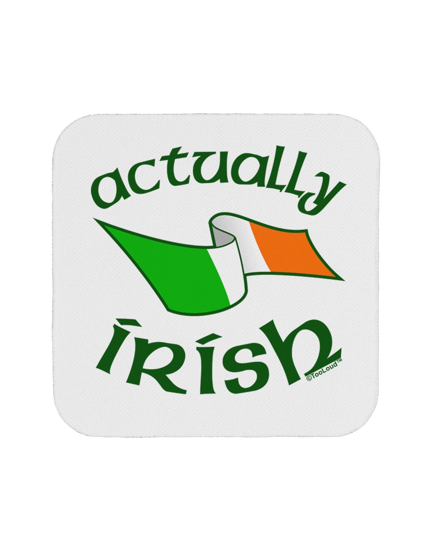 Actually Irish Coaster-Coasters-TooLoud-12-Davson Sales