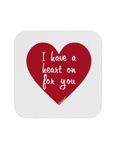 I Have a Heart On For You Coaster-Coasters-TooLoud-White-Davson Sales