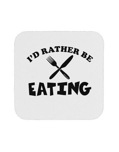 I'd Rather Be Eating Coaster-Coasters-TooLoud-1-Davson Sales