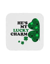 He's My Lucky Charm - Left Coaster-Coasters-TooLoud-1-Davson Sales