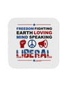 Freedom Fighting Liberal Coaster-Coasters-TooLoud-1-Davson Sales