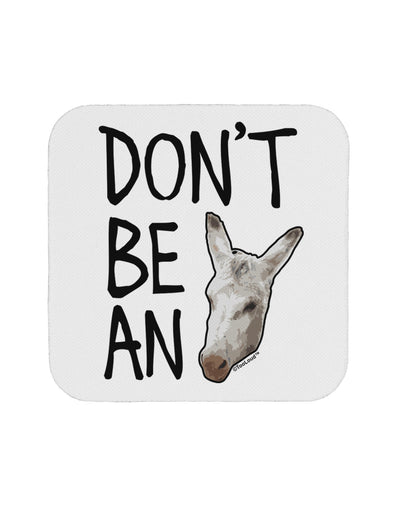 Don't Be An Ass Coaster-Coasters-TooLoud-1-Davson Sales