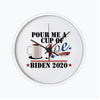 TooLoud Cup of Joe -Biden 10 Inch Round Wall Clock-Wall Clock-TooLoud-Without-Numbers-Davson Sales