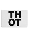 THOT Bold Text Placemat Set of 4 Placemats-Placemat-TooLoud-White-Davson Sales