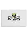 I'd Rather Be Drinking Placemat Set of 4 Placemats-Placemat-TooLoud-White-Davson Sales