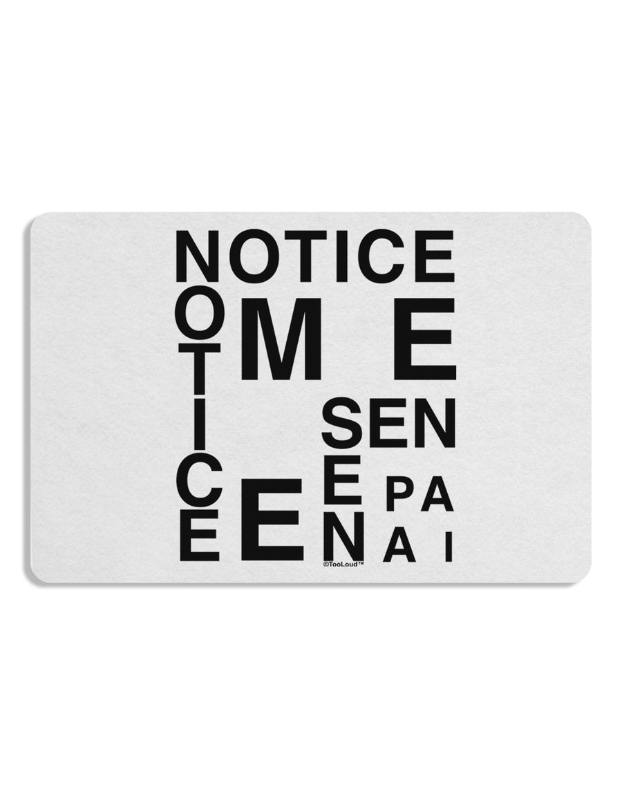 Notice Me Senpai Artistic Text Placemat Set of 4 Placemats-Placemat-TooLoud-White-Davson Sales