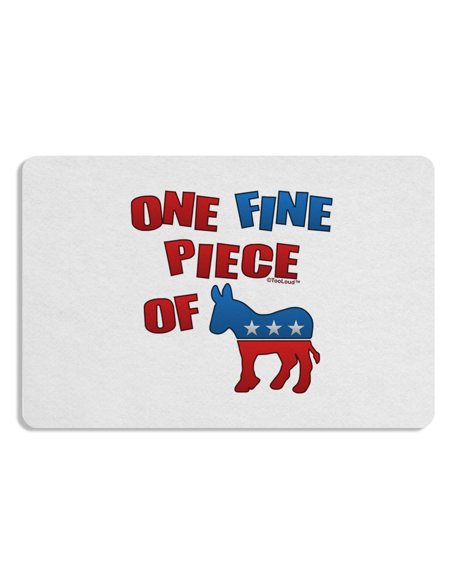 One Fine Piece Of - Democrat Placemat Set of 4 Placemats-Placemat-TooLoud-White-Davson Sales