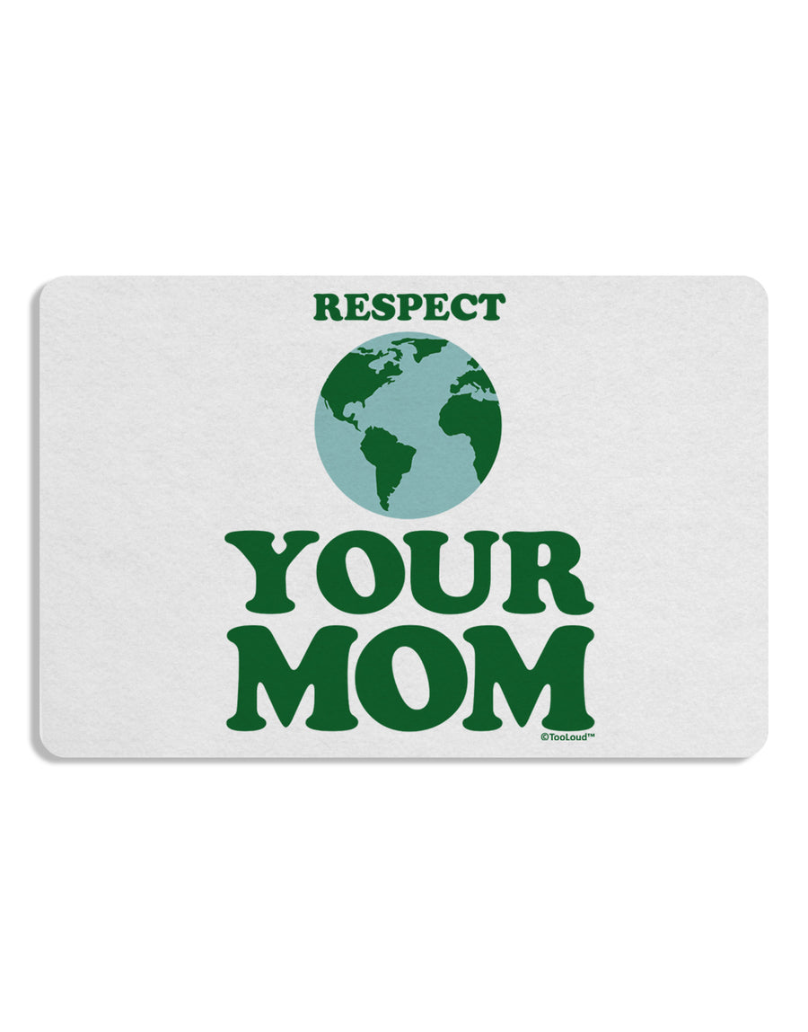 Respect Your Mom - Mother Earth Design - Color Placemat Set of 4 Placemats-Placemat-TooLoud-White-Davson Sales