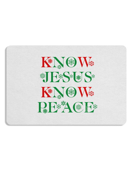 Know Jesus Know Peace Christmas 12 x 18 Placemat Set of 4 Placemats-Placemat-TooLoud-White-Davson Sales