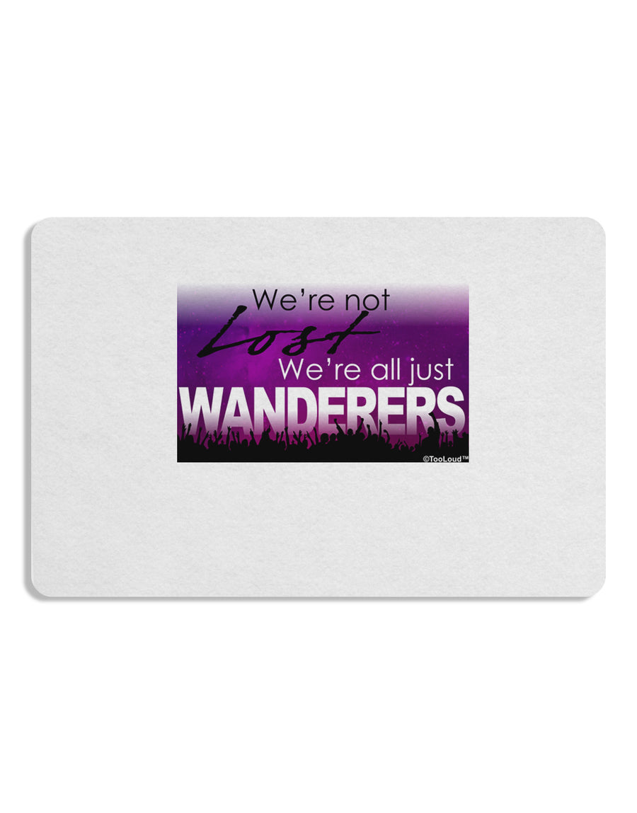 We're All Just Wanderers Placemat Set of 4 Placemats-Placemat-TooLoud-White-Davson Sales