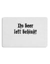 No Beer Left Behind Placemat Set of 4 Placemats-Placemat-TooLoud-White-Davson Sales