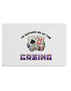 I'd Rather Be At The Casino Funny Placemat by TooLoud Set of 4 Placemats-Placemat-TooLoud-White-Davson Sales