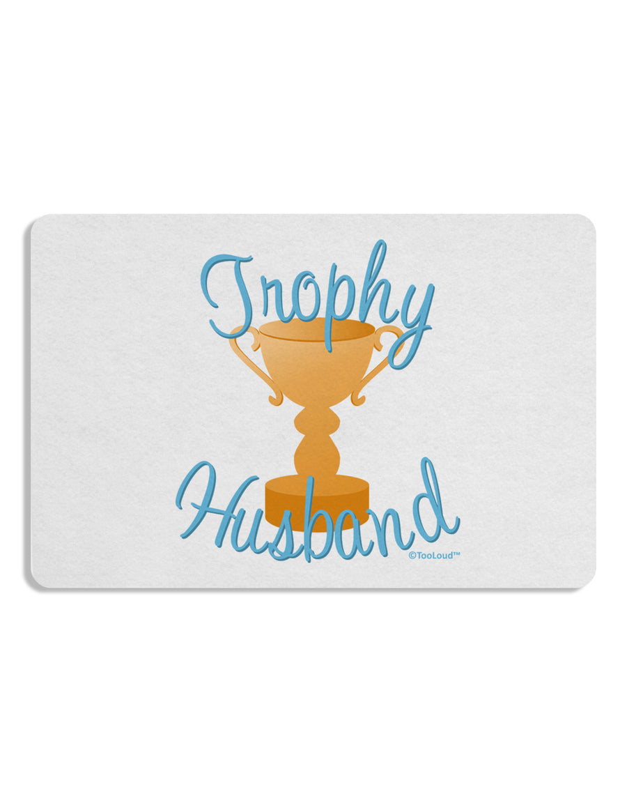 Trophy Husband Design Placemat by TooLoud Set of 4 Placemats-Placemat-TooLoud-White-Davson Sales