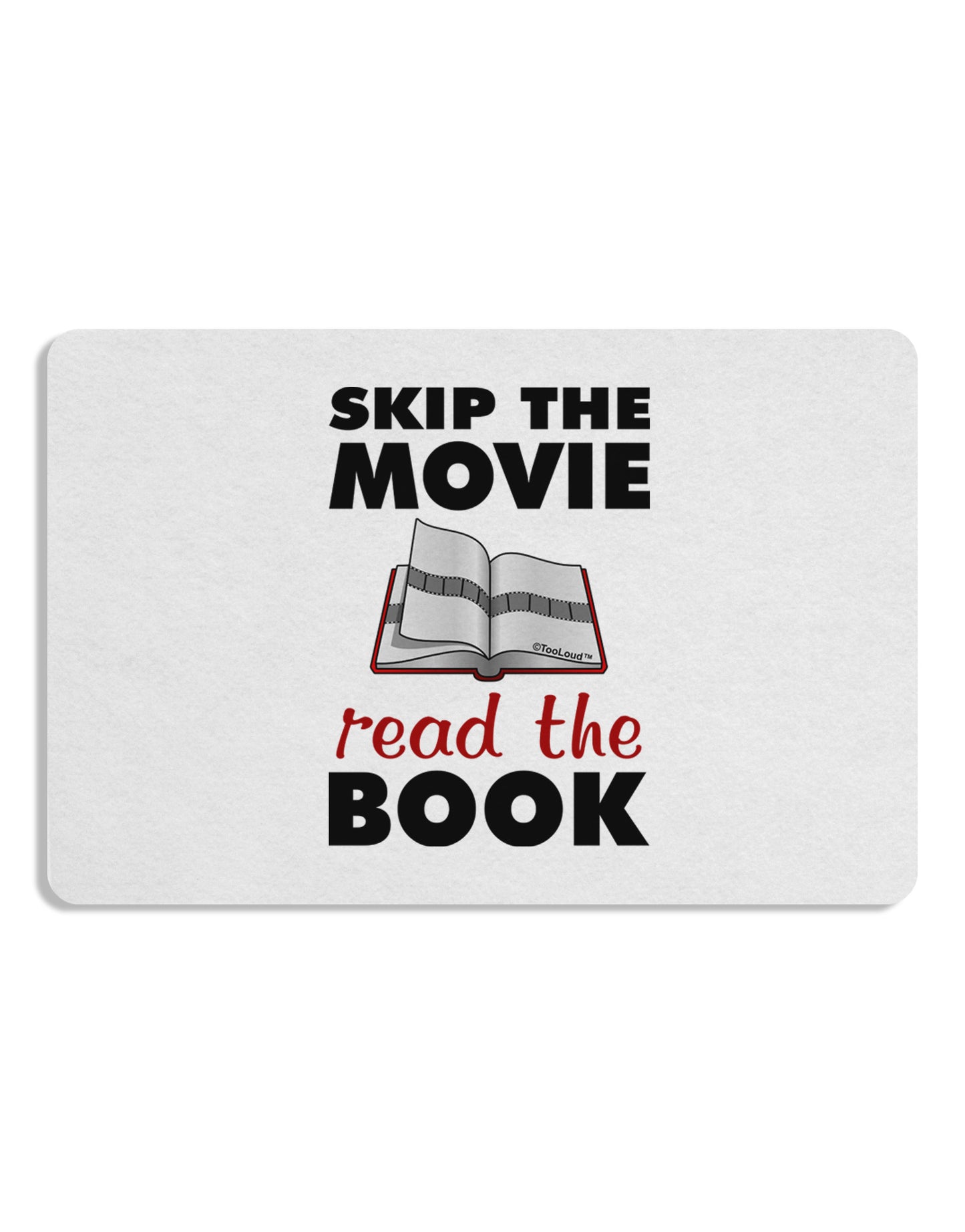 Skip The Movie Read The Book Placemat Set of 4 Placemats-Placemat-TooLoud-White-Davson Sales