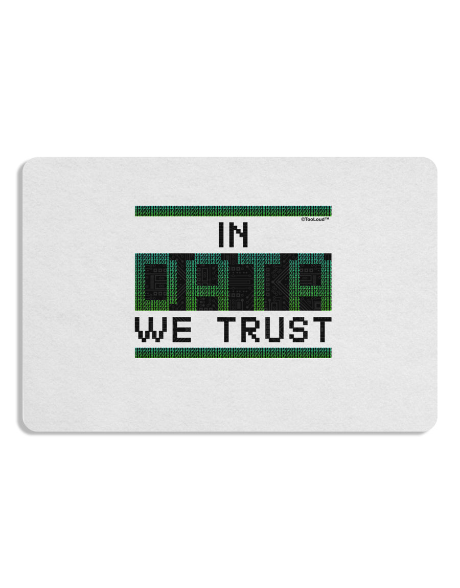 In Data We Trust Placemat Set of 4 Placemats-Placemat-TooLoud-White-Davson Sales