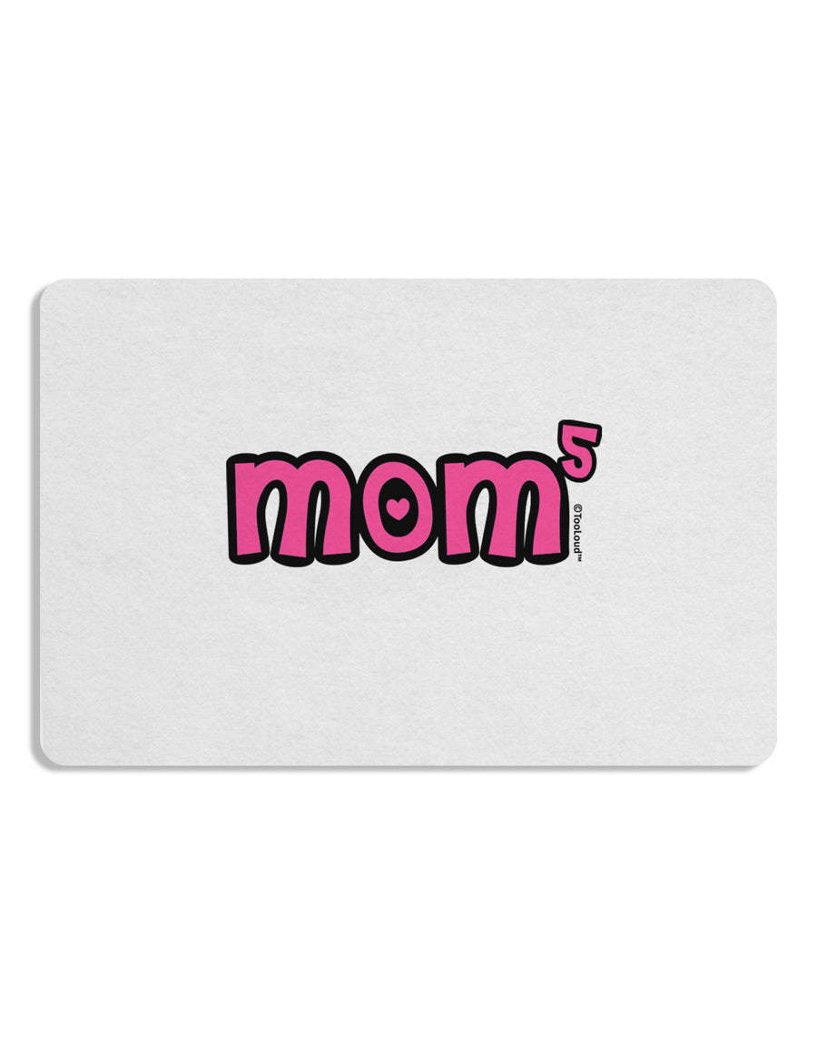 Mom to the Fifth Power - Cute Mom of 5 Design Placemat by TooLoud Set of 4 Placemats-Placemat-TooLoud-White-Davson Sales