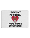 Love Pitbull More Than People Placemat by TooLoud Set of 4 Placemats-Placemat-TooLoud-White-Davson Sales