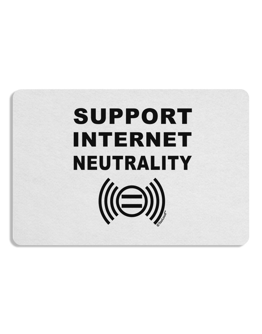 Support Internet Neutrality 12 x 18 Placemat Set of 4 Placemats-Placemat-TooLoud-White-Davson Sales