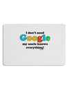 I Don't Need Google - Uncle 12 x 18 Placemat Set of 4 Placemats-Placemat-TooLoud-White-Davson Sales