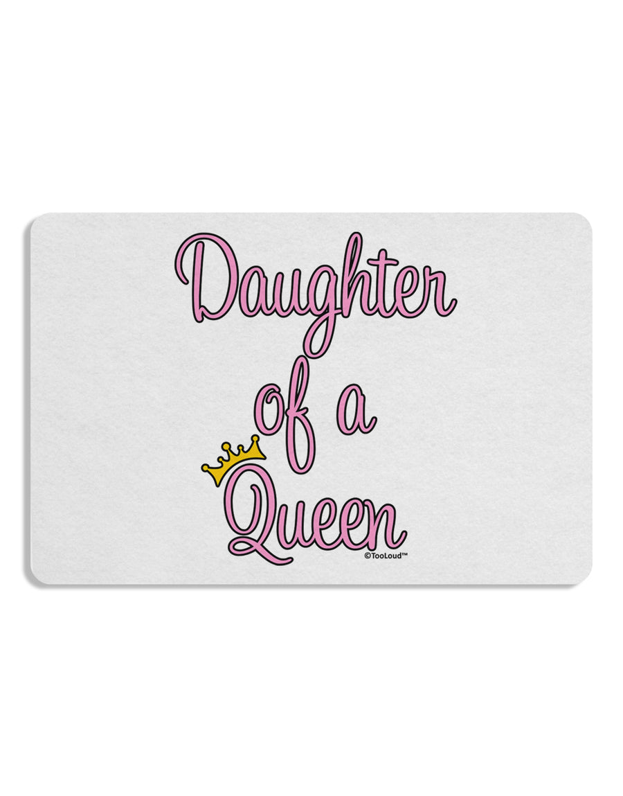 Daughter of a Queen - Matching Mom and Daughter Design Placemat by TooLoud Set of 4 Placemats-Placemat-TooLoud-White-Davson Sales