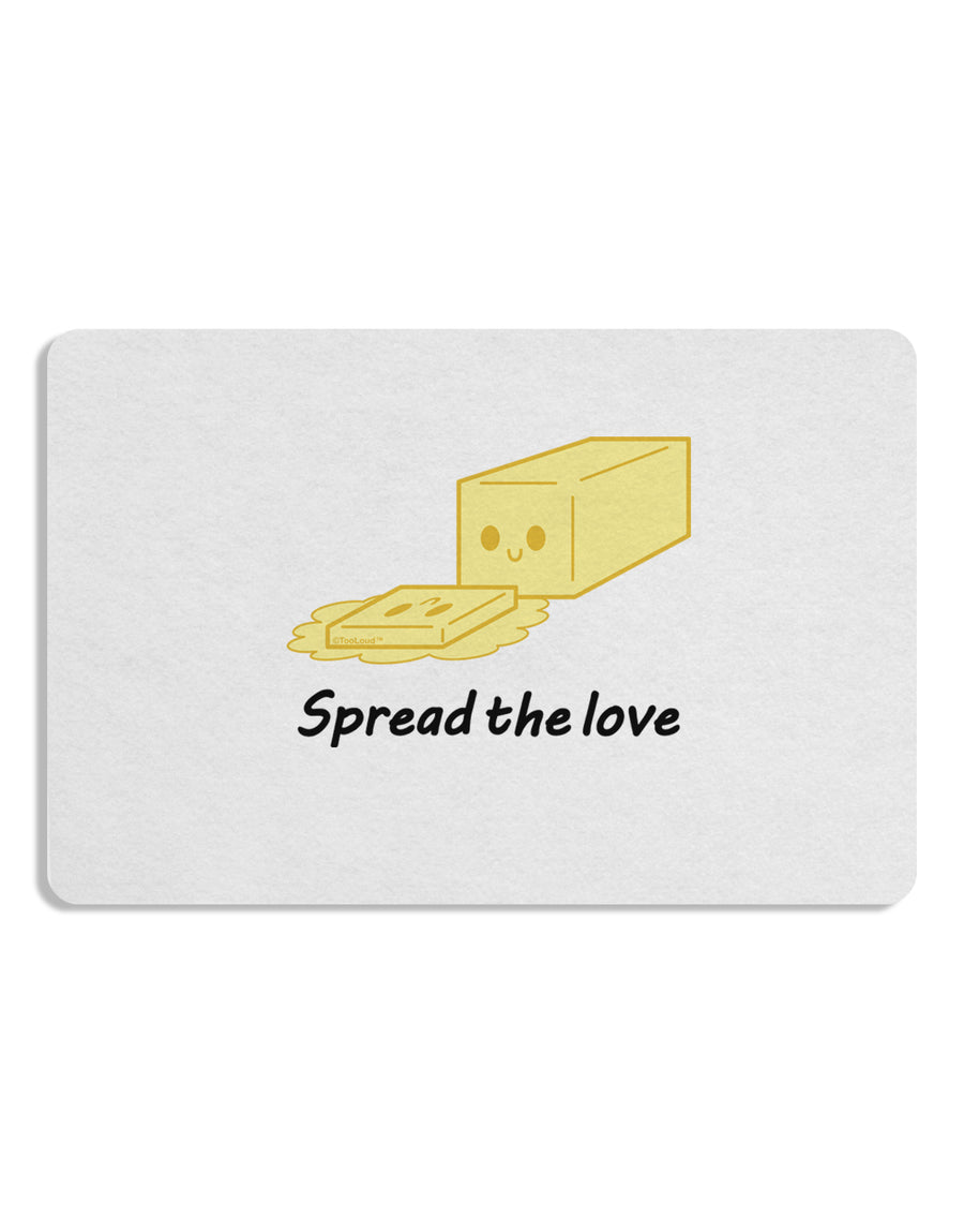 Butter - Spread the Love 12 x 18 Placemat Set of 4 Placemats-Placemat-TooLoud-White-Davson Sales