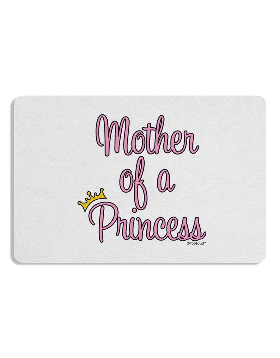 Mother of a Princess - Matching Mom and Daughter Design Placemat by TooLoud Set of 4 Placemats-Placemat-TooLoud-White-Davson Sales