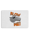 Blow Me Whistle Placemat Set of 4 Placemats-Placemat-TooLoud-White-Davson Sales