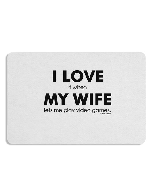 I Love My Wife Videogames Placemat Set of 4 Placemats-Placemat-TooLoud-White-Davson Sales
