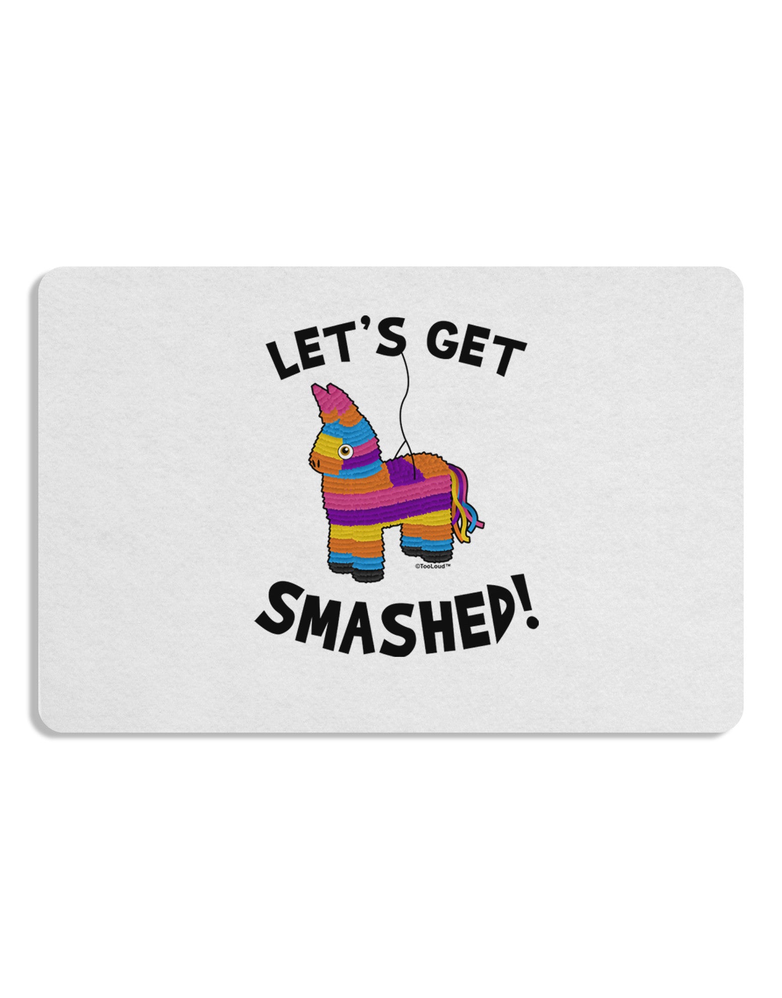 Let's Get Smashed Pinata Placemat Set of 4 Placemats-Placemat-TooLoud-White-Davson Sales