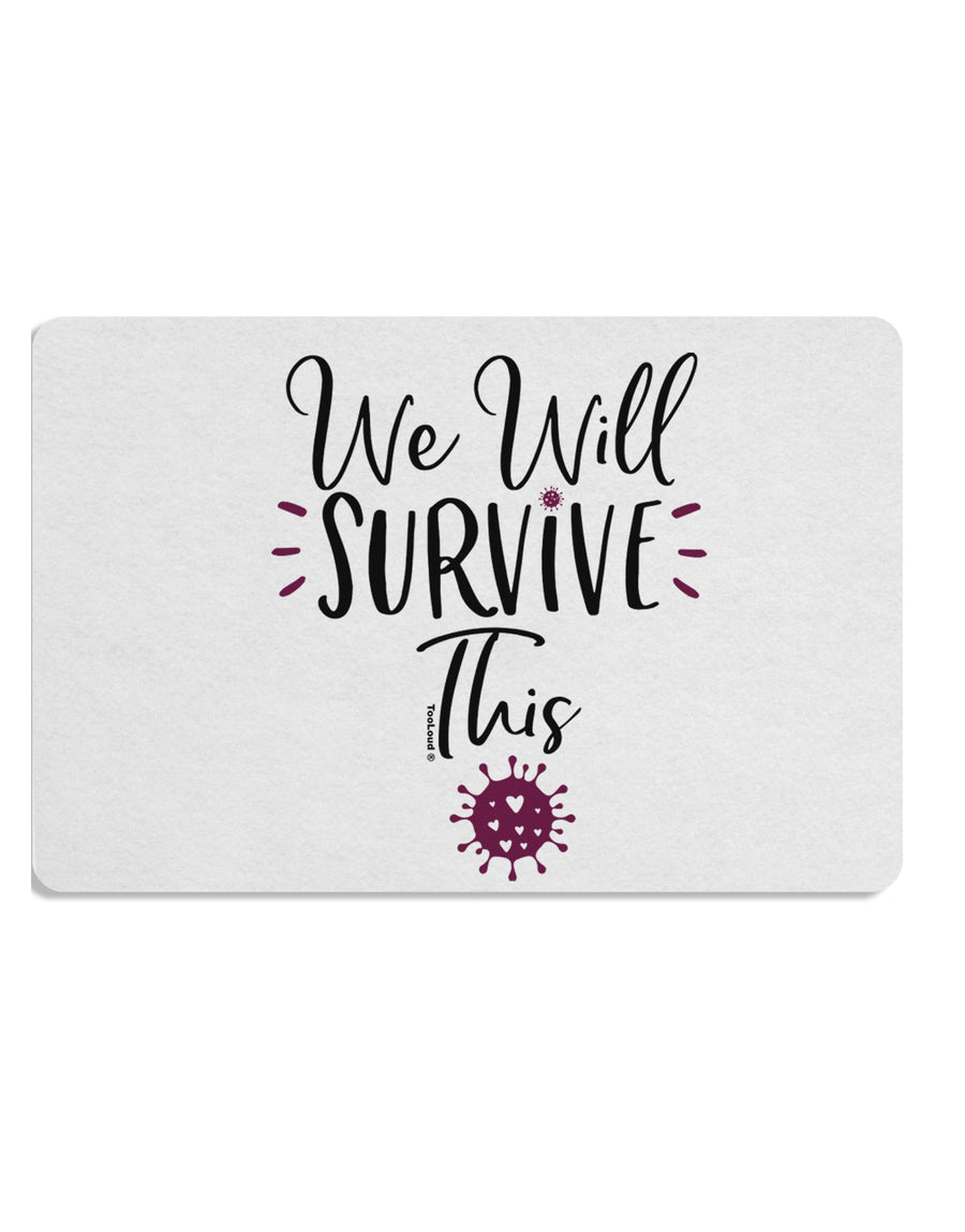 TooLoud We will Survive This Placemat Set of 4 Placemats Multi-pack