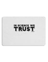 In Science We Trust Text Placemat by TooLoud Set of 4 Placemats-Placemat-TooLoud-White-Davson Sales