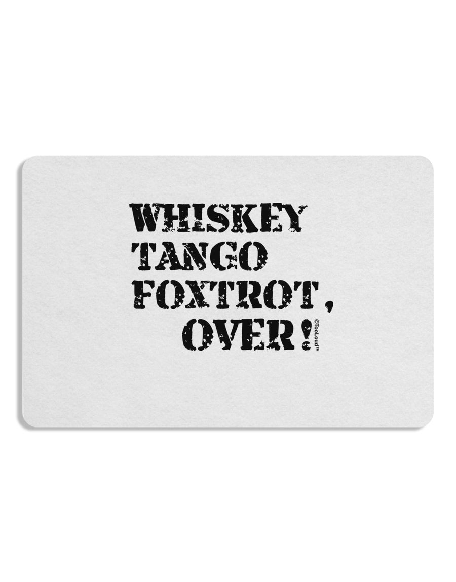 Whiskey Tango Foxtrot WTF Placemat by TooLoud Set of 4 Placemats-Placemat-TooLoud-White-Davson Sales