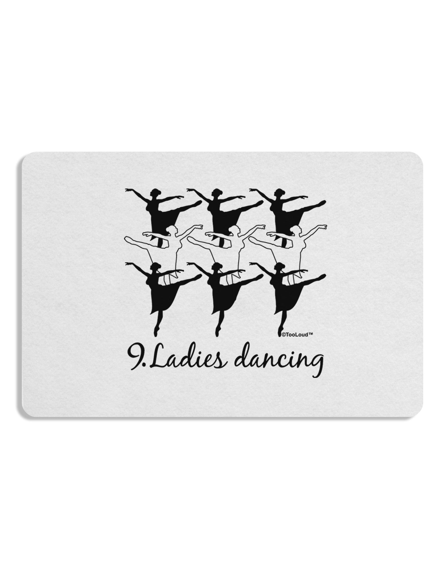Nine Ladies Dancing Text Placemat Set of 4 Placemats-Placemat-TooLoud-White-Davson Sales