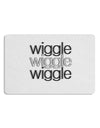 Wiggle Wiggle Wiggle - Text 12 x 18 Placemat Set of 4 Placemats-Placemat-TooLoud-White-Davson Sales