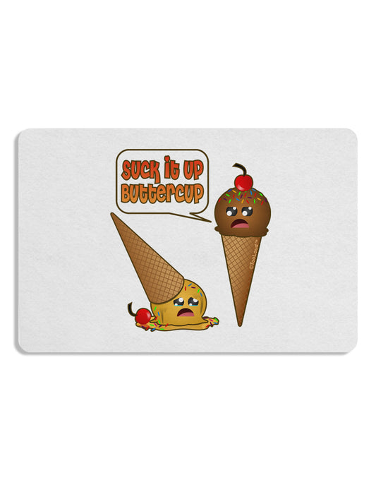 Suck It Up Buttercup Icecream Placemat Set of 4 Placemats-Placemat-TooLoud-White-Davson Sales