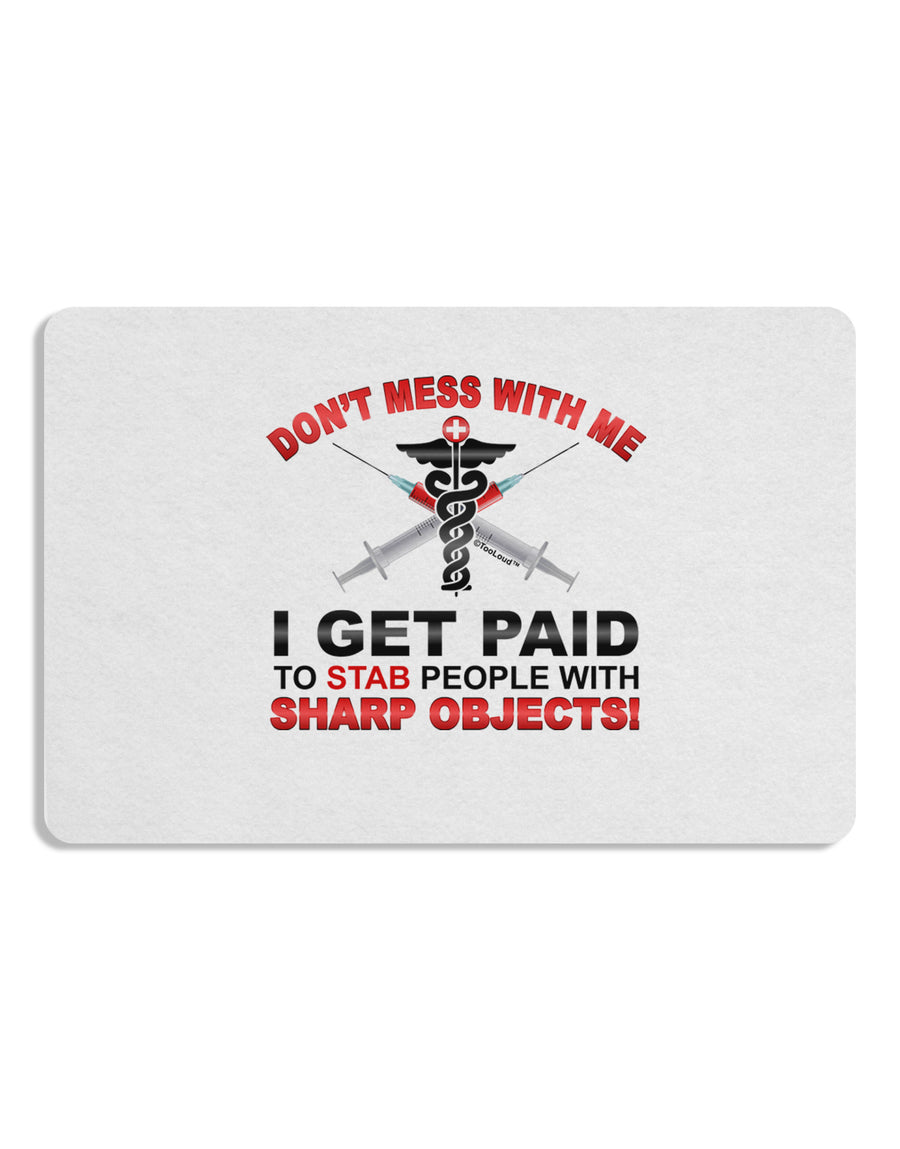 Nurse - Don't Mess With Me Placemat Set of 4 Placemats-Placemat-TooLoud-White-Davson Sales