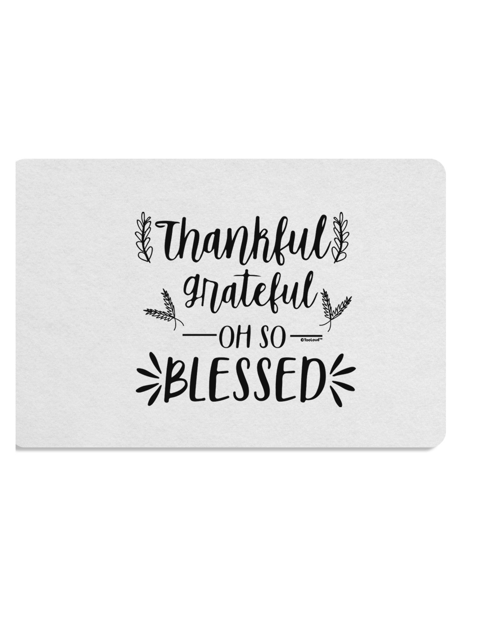 TooLoud Thankful grateful oh so blessed Placemat Set of 4 Placemats Multi-pack-Placemat-TooLoud-Davson Sales