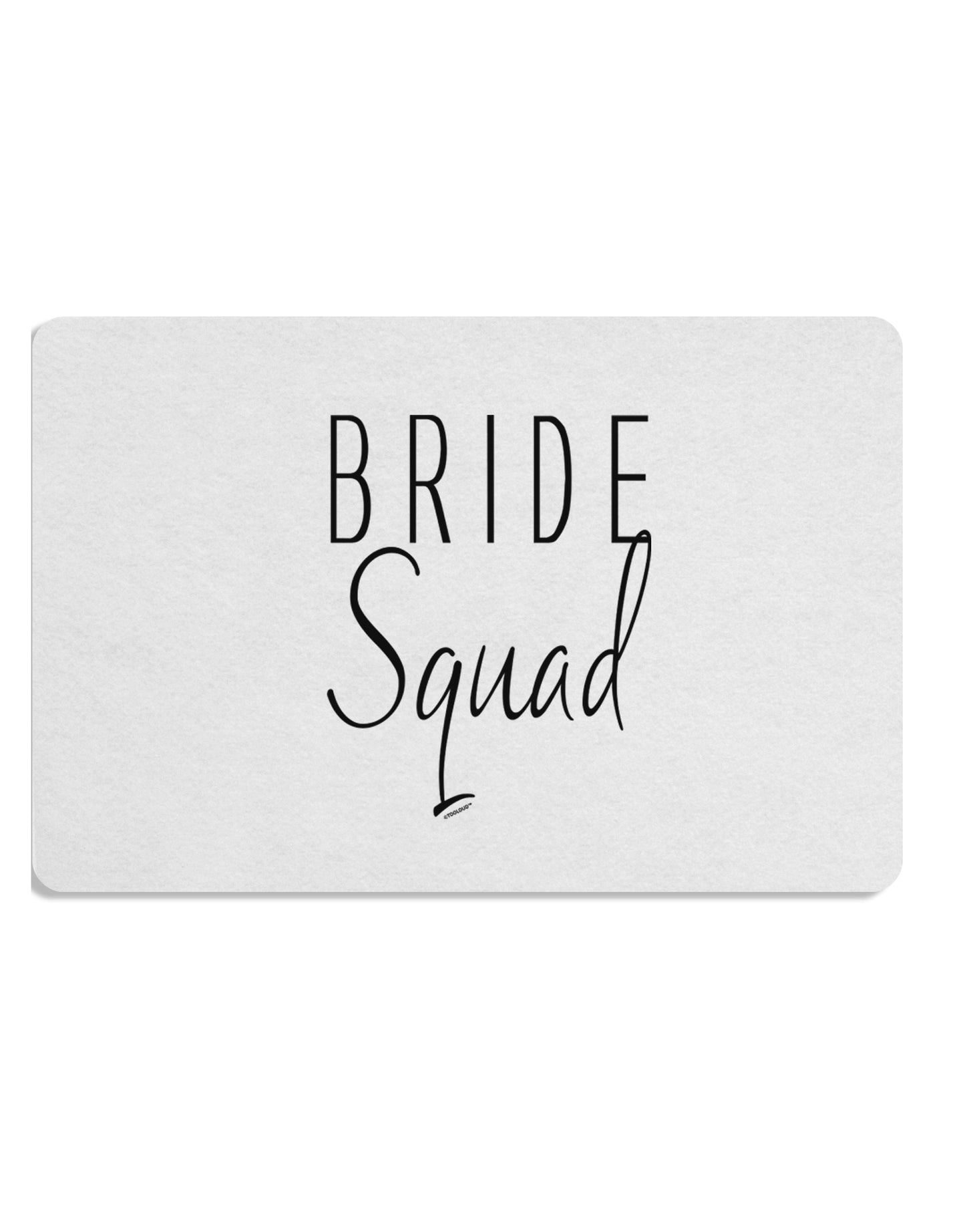 TooLoud Bride Squad Placemat Set of 4 Placemats Multi-pack-Placemat-TooLoud-Davson Sales