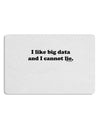 I Like Big Data Placemat by TooLoud Set of 4 Placemats-Placemat-TooLoud-White-Davson Sales