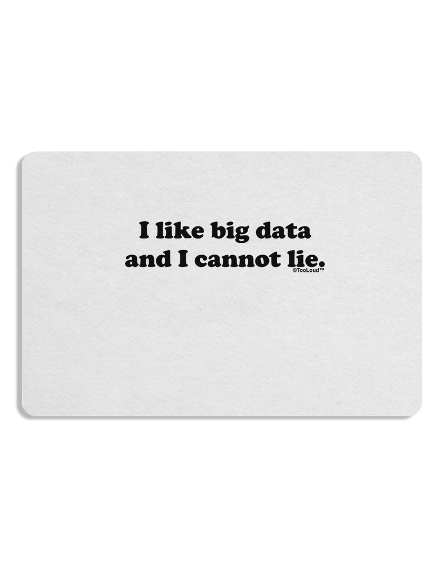 I Like Big Data Placemat by TooLoud Set of 4 Placemats-Placemat-TooLoud-White-Davson Sales