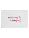 On Valentine's Day We Wear Pink Placemat by TooLoud Set of 4 Placemats-Placemat-TooLoud-White-Davson Sales